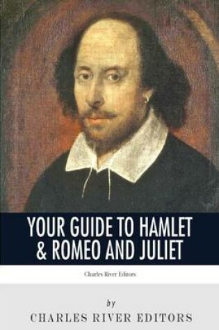 Cover of Your Guide to Hamlet & Romeo and Juliet