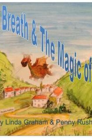 Cover of Dragons Breath & the Magic of Tapping