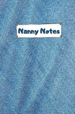 Cover of Nanny Notes