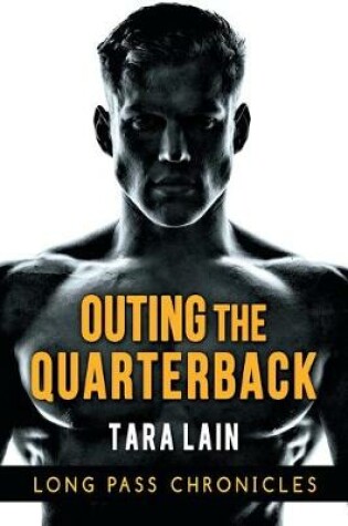 Cover of Outing the Quarterback