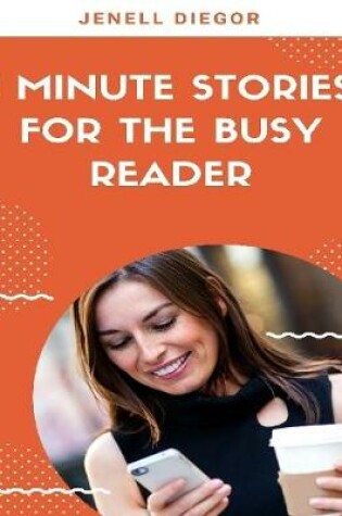 Cover of 1 Minute Stories for the Busy Reader