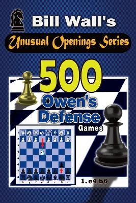 Book cover for 500 Owen's Defense Games