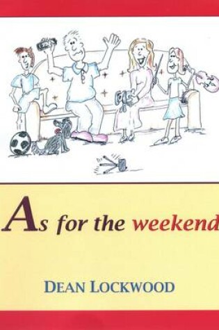 Cover of As for the Weekend