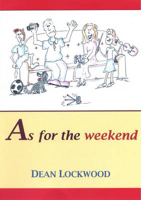 Book cover for As for the Weekend