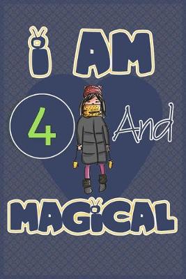 Book cover for I am 4 and magical