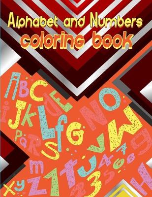 Book cover for Alphabet and numbers coloring book