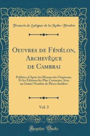 Cover of Oeuvres de Fénélon, Archevèque de Cambrai, Vol. 3