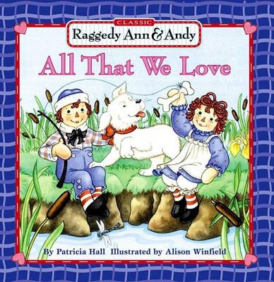 Book cover for All That We Love
