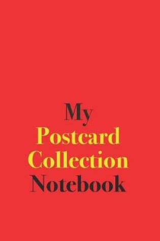 Cover of My Postcard Collection Notebook