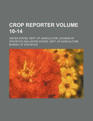 Book cover for Crop Reporter Volume 10-14