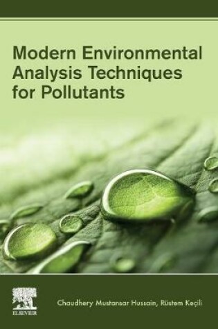 Cover of Modern Environmental Analysis Techniques for Pollutants