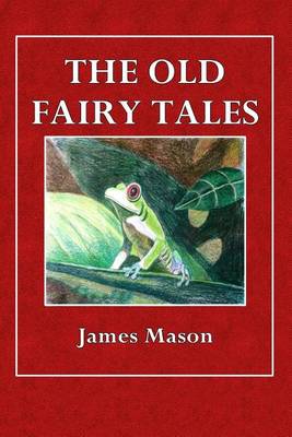 Book cover for The Old Fairy Tales