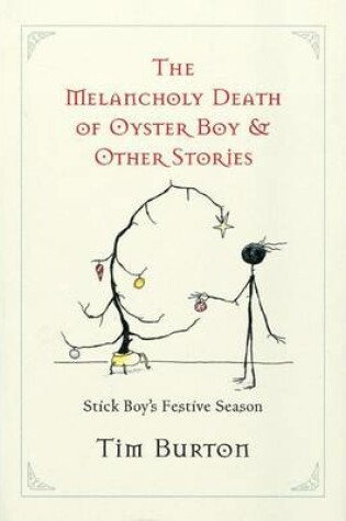 Cover of Melancholy Death of Oyster Boy, The-Holiday Ed.