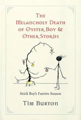 Book cover for Melancholy Death of Oyster Boy, The-Holiday Ed.