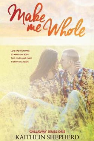 Cover of Make Me Whole