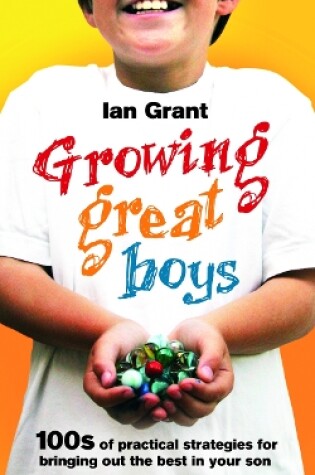 Cover of Growing Great Boys