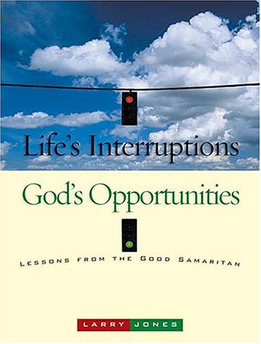 Book cover for Life's Interruptions - God's Opportunities