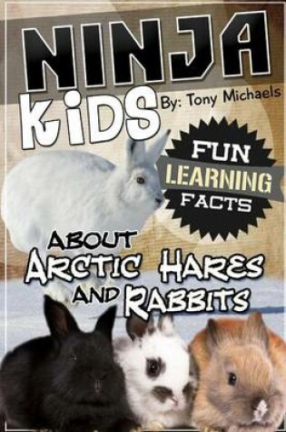 Cover of Fun Learning Facts about Arctic Hares and Rabbits