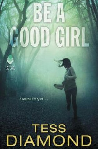 Cover of Be a Good Girl