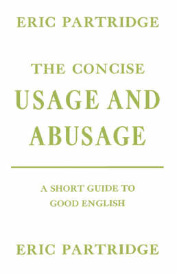 Book cover for The Concise Usage and Abusage