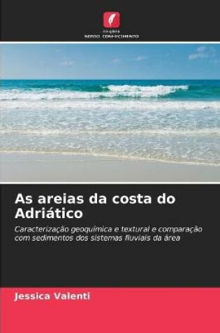 Cover of As areias da costa do Adriático