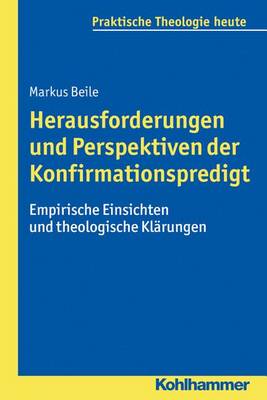 Cover of Herausforderungen Und Perspektiven Der Konfirmationspredigt