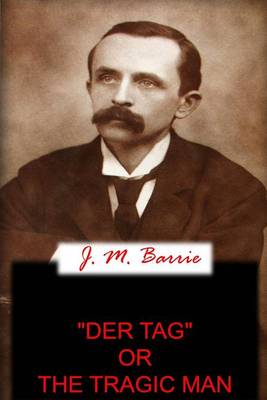 Book cover for "Der Tag" Or The Tragic Man