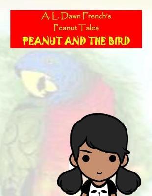 Book cover for Peanut and the Bird