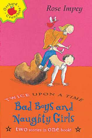 Cover of Bad Boys and Naughty Girls