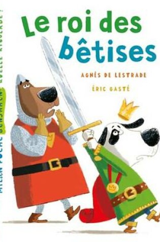 Cover of Le Roi Des Betises