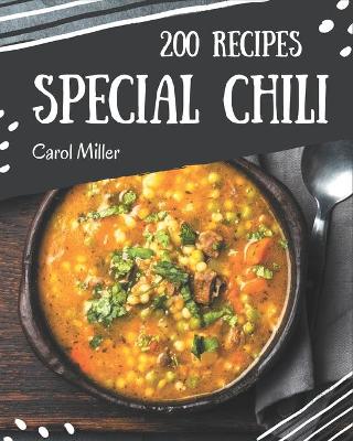 Book cover for 200 Special Chili Recipes