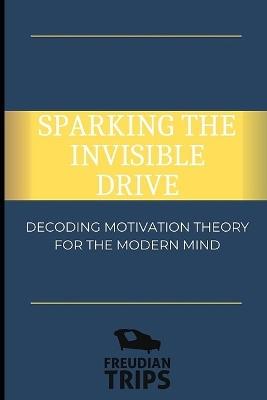 Book cover for Sparking the Invisible Drive