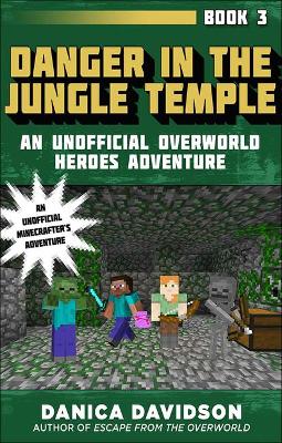 Cover of Danger in the Jungle Temple