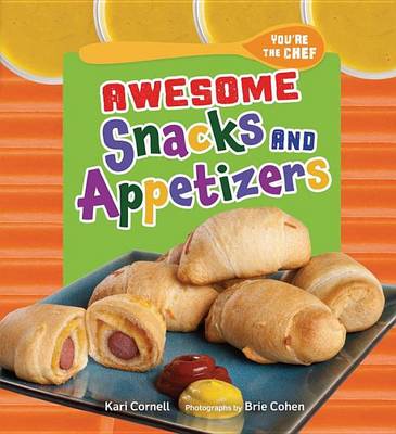 Book cover for Awesome Snacks and Appetizers