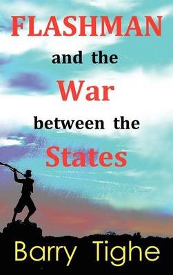 Book cover for Flashman and the War Between the States