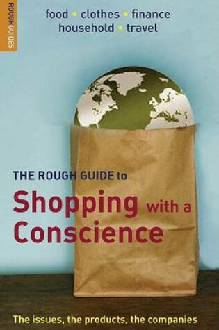 Cover of The Rough Guide to Shopping with a Conscience (1st edn)