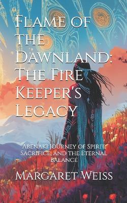 Book cover for Flame of the Dawnland