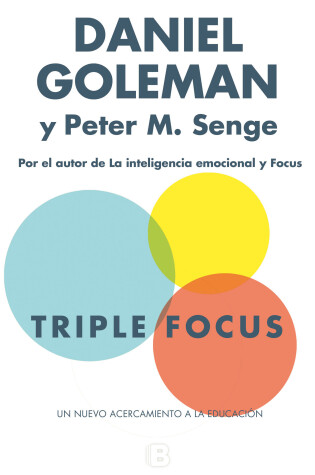 Cover of Triple Focus. Un nuevo acercamiento a la educacion / The Triple Focus