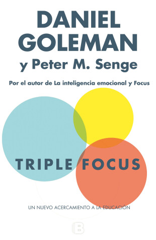 Book cover for Triple Focus. Un nuevo acercamiento a la educacion / The Triple Focus