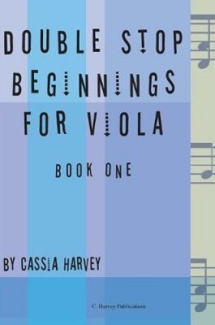 Cover of Double Stop Beginnings for Viola, Book One