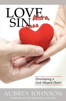 Book cover for Love More, Sin Less
