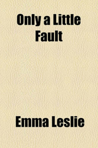 Cover of Only a Little Fault