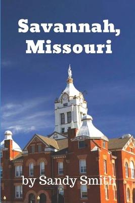 Book cover for Savannah Missouri