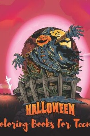 Cover of Halloween Coloring Books For Teens