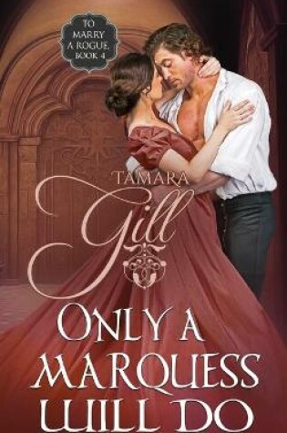 Cover of Only a Marquess Will Do