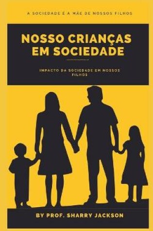 Cover of Nosso Crianças Em Sociedade