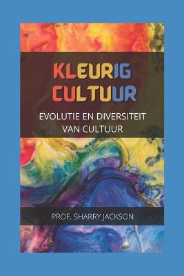 Book cover for Kleurig Cultuur