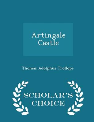 Book cover for Artingale Castle - Scholar's Choice Edition