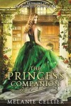 Book cover for The Princess Companion