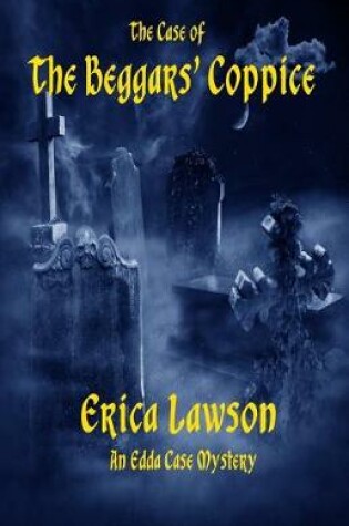 Cover of The Case of the Beggars' Coppice